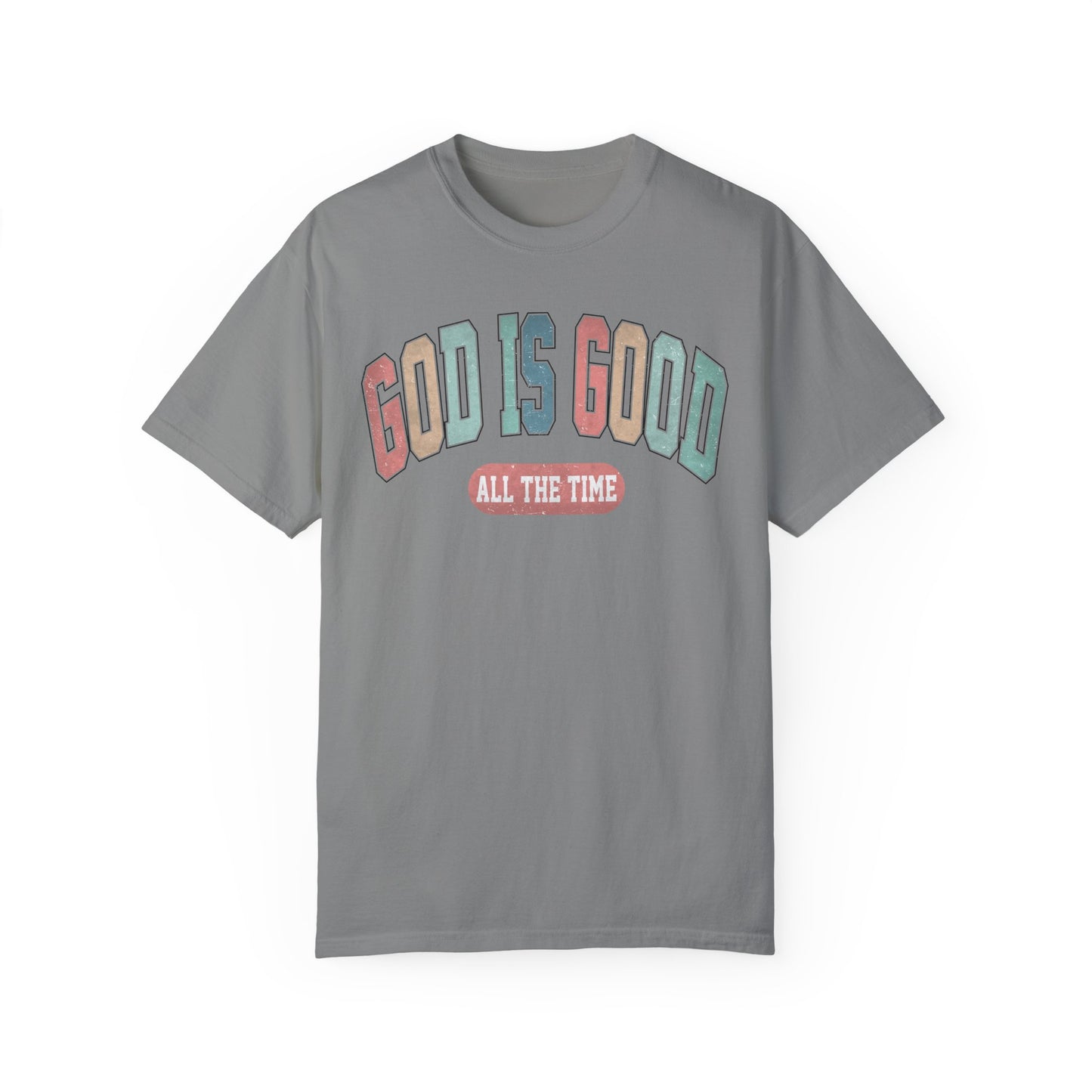 God is Good Tee