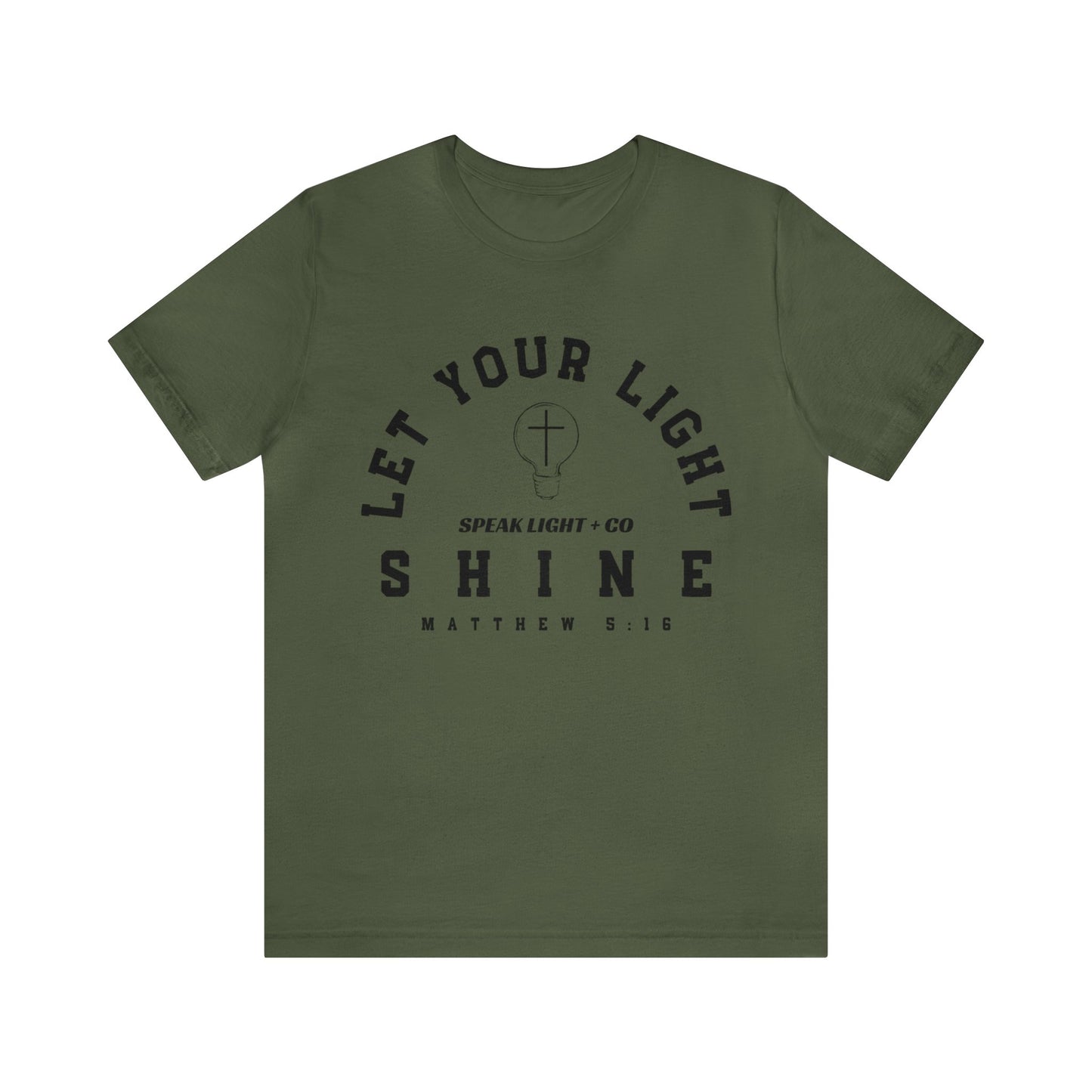 Let Your Light Shine Tee