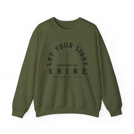 Let Your Light Shine Sweatshirt