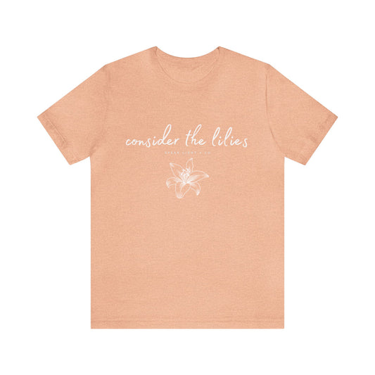 Consider the Lilies Women's Tee