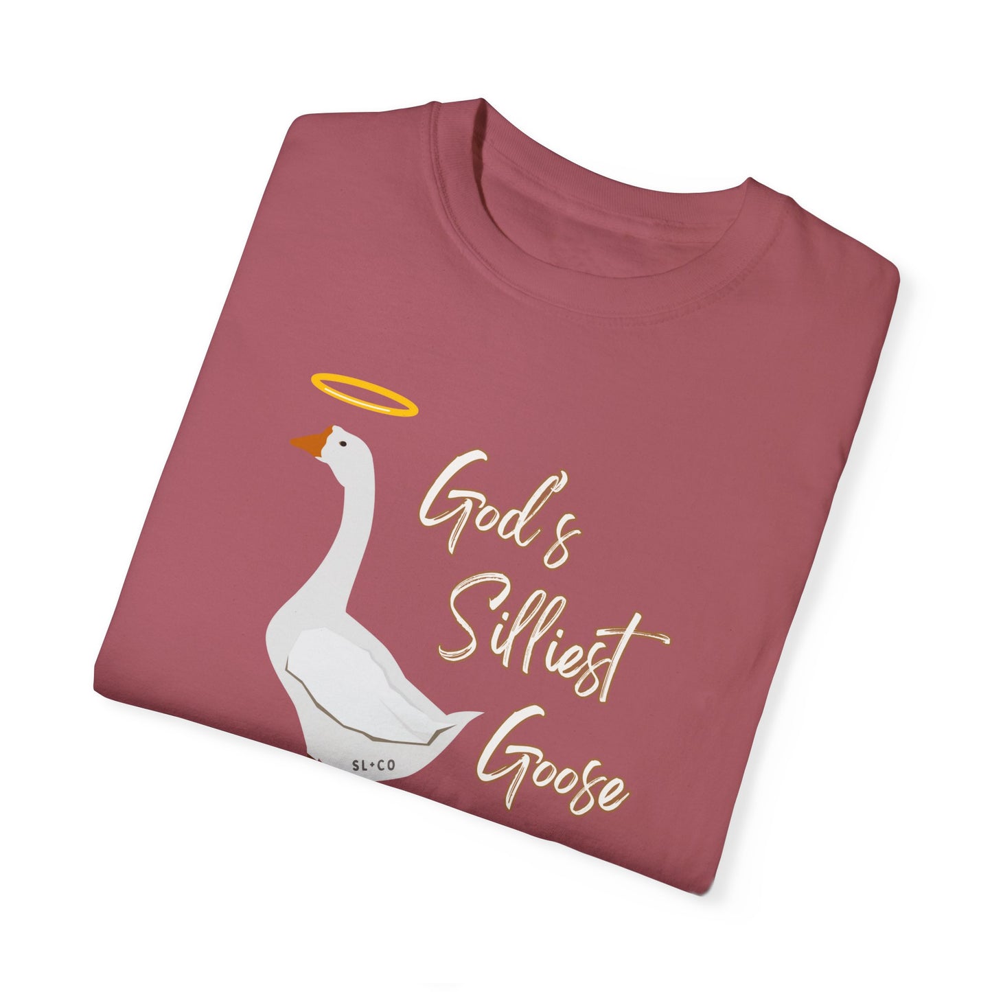 God's Silliest Goose Tee