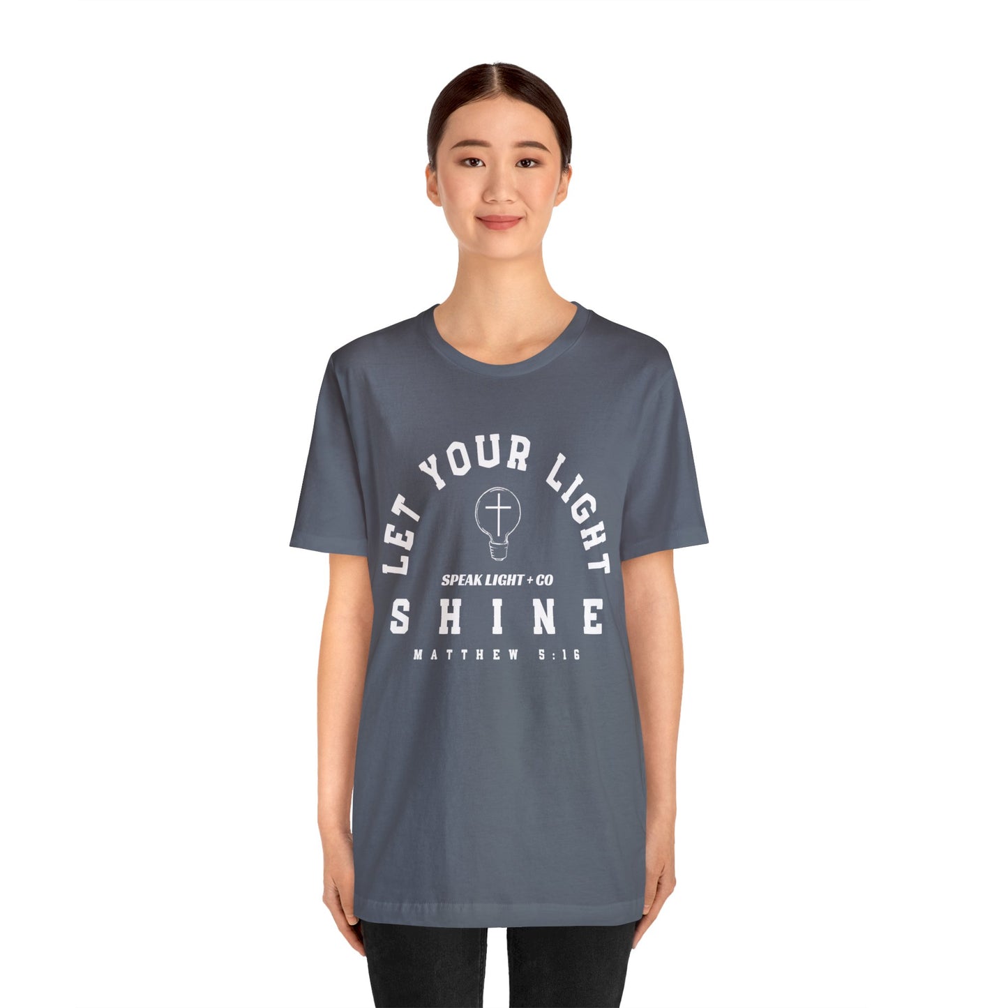 Let Your Light Shine Tee