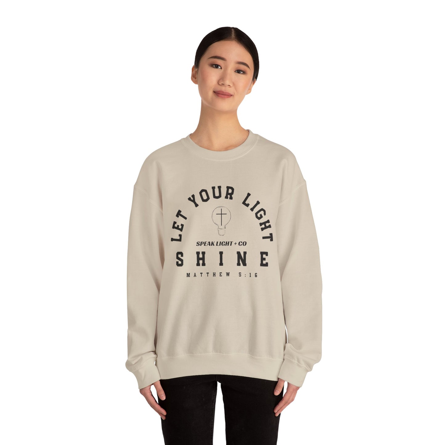 Let Your Light Shine Sweatshirt