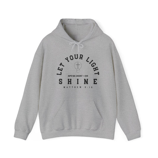 Let Your Light Shine Hoodie