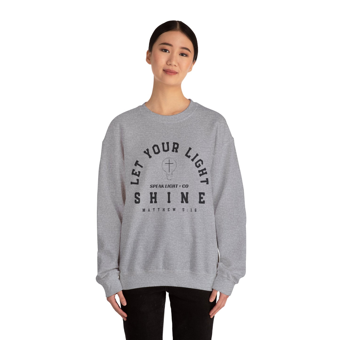 Let Your Light Shine Sweatshirt