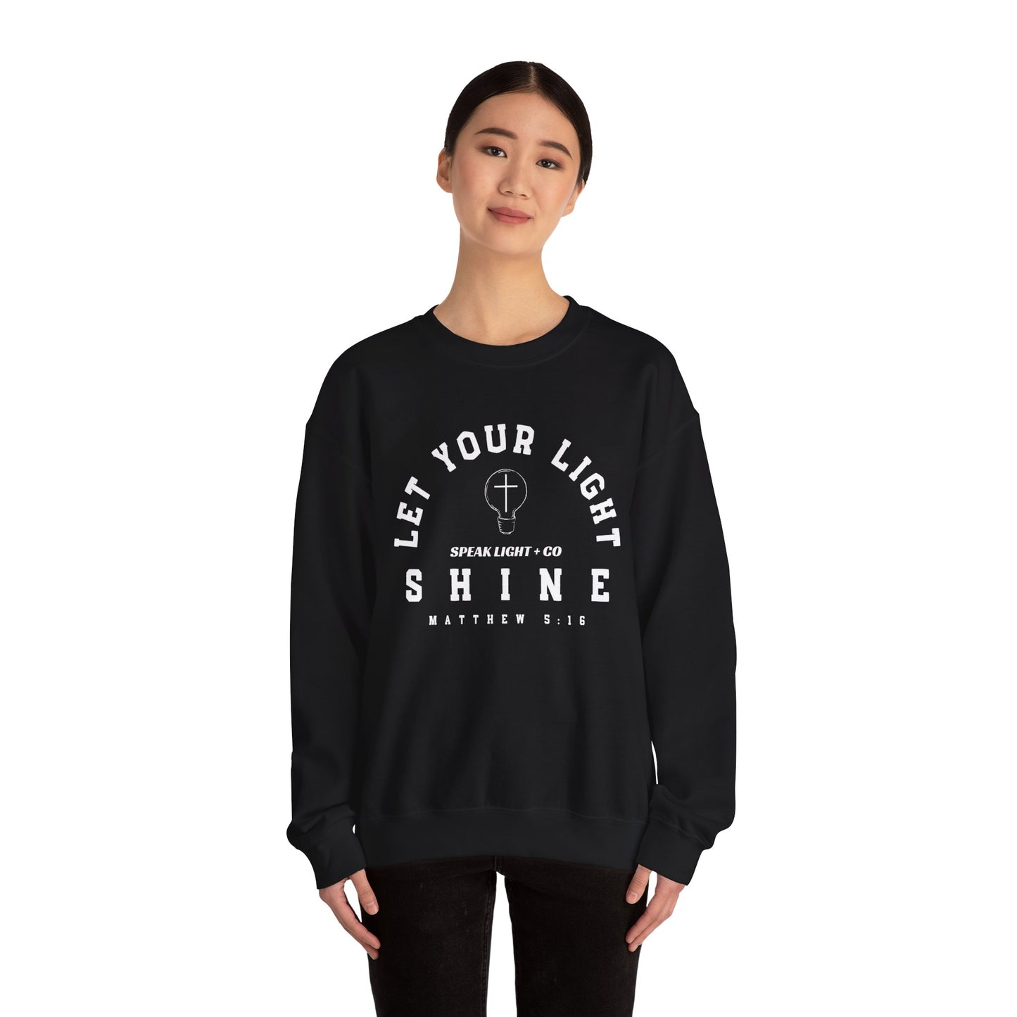 Let Your Light Shine Sweatshirt