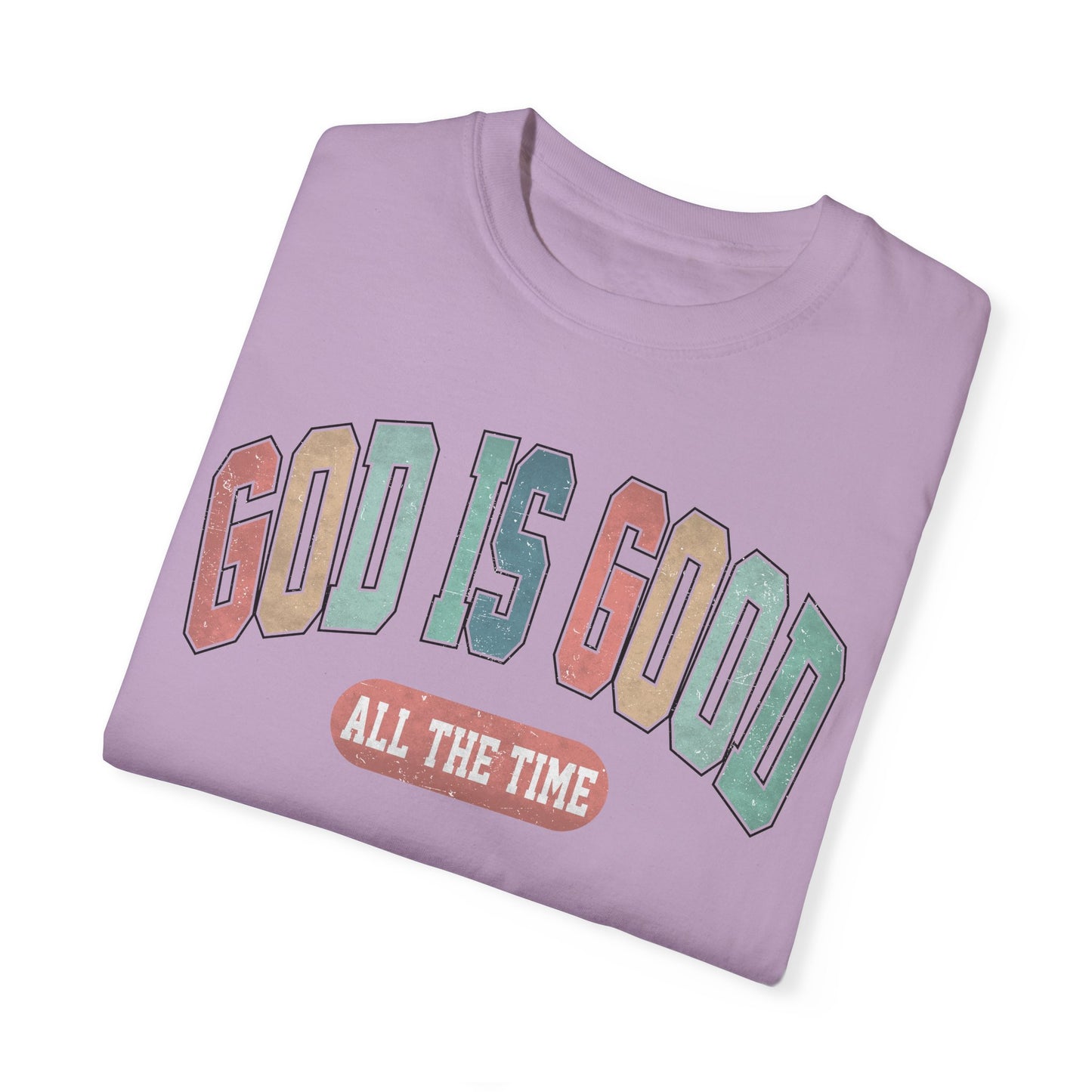 God is Good Tee