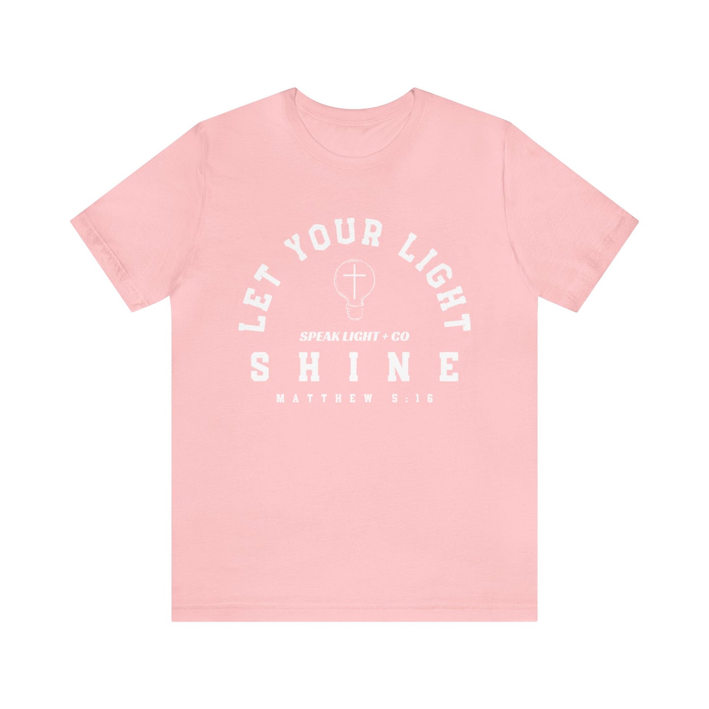 Let Your Light Shine Tee