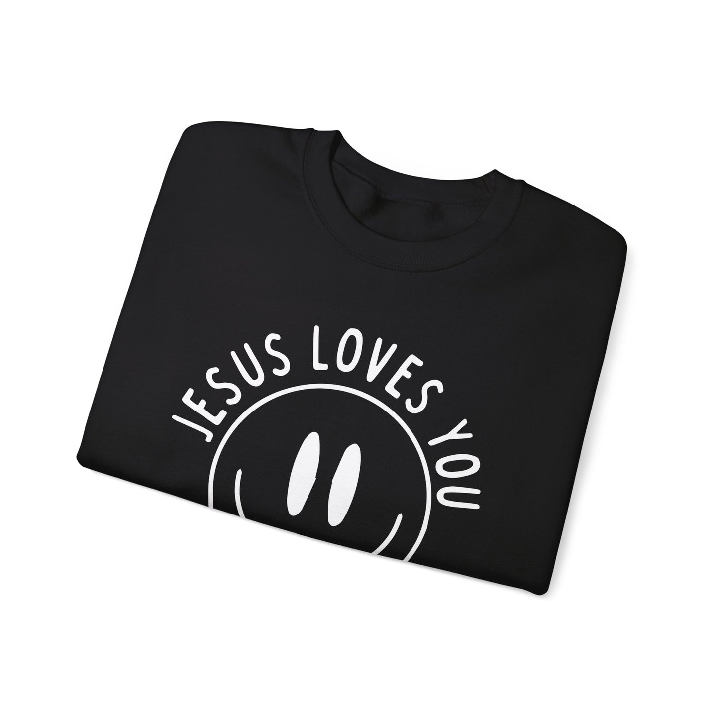 Jesus Loves You Smiley Sweatshirt