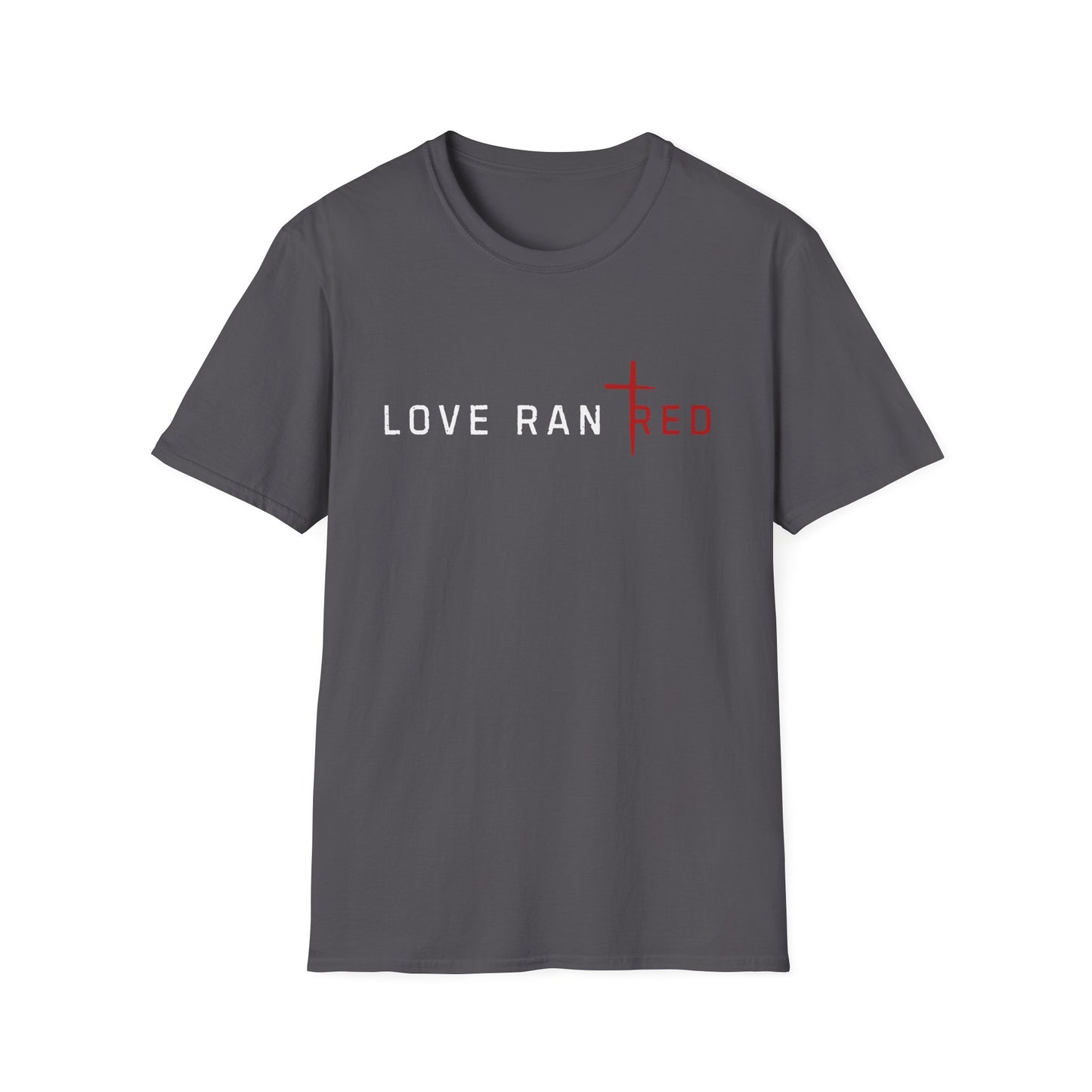 Love Ran Red Tee