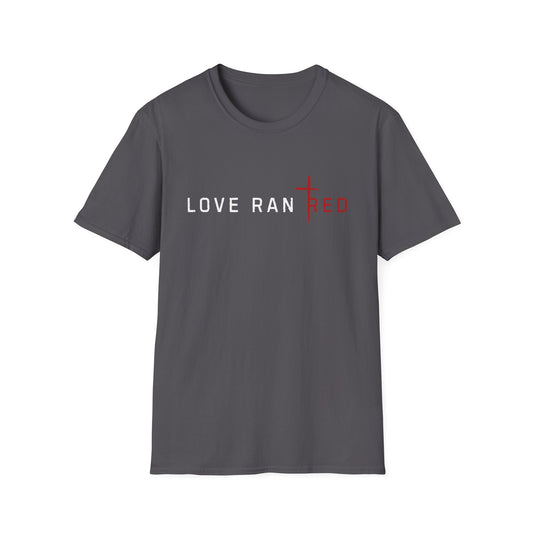 Love Ran Red Tee