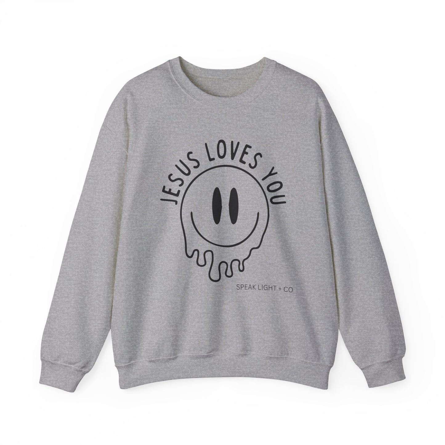 Jesus Loves You Smiley Sweatshirt